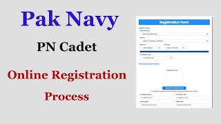 Pak Navy PN Cadet Online Registration Process  Join Pak Navy as PN Cadet [upl. by Carlick525]