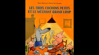 Les trois cochons petits et le méchant grand loup [upl. by Donela]