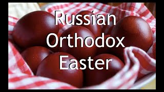 Russian Orthodox Easter [upl. by Betz]