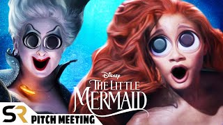 The Little Mermaid 2023 Pitch Meeting [upl. by Samy]