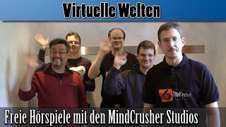 Freie Hörspiele mit den MindCrusher Studios Virtuelle Welten [upl. by Eba]