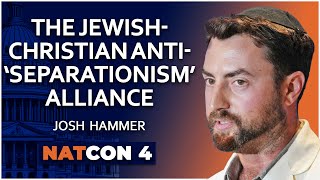 Josh Hammer  The JewishChristian Anti‘Separationism’ Alliance  NatCon 4 [upl. by Ahusoj]