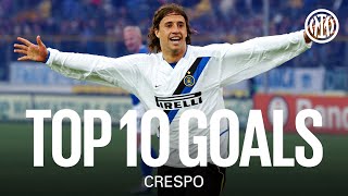 TOP 10 GOALS  CRESPO ⚫🔵 [upl. by Declan]