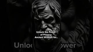 Unlock the Power of Privacy stoicism shorts [upl. by Scales]