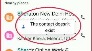 How To Fix The Contact doesnt exist Problem Solve in Android [upl. by Pierson]