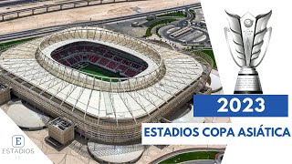 ESTADIOS COPA ASIÁTICA 2023 [upl. by Werra652]