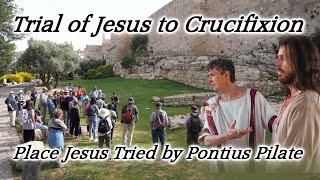 Discover the Place Jesus Condemned to Crucifixion by Pontius Pilate Via Dolorosa Praetorium Trial [upl. by Olnay]