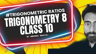 CLASS 10 TRIGONOMETRY 8 BY ABHINAV BHAIYA  TRIGONOMETRIC RATIOS mathsmasti trigonometry [upl. by Aluk712]