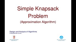 DAA58  Approximation Algorithm for Simple Knapsack Problem [upl. by Adnovad51]