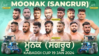 🔴Live Moonak Sangrur Kabaddi Cup 19 Feb 2024  Kabaddi Live [upl. by Dodds]