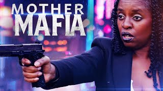 Mafia Mother  Full Action Drama Movie [upl. by Revorg]