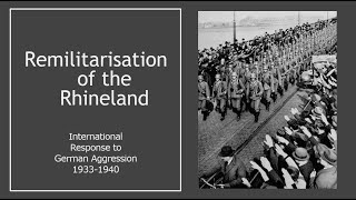 The Remilitarisation of the Rhineland  IBornot2B [upl. by Ameehsat]