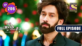 Family Reunion  Bade Achhe Lagte Hain 2  Ep 206  Full Episode  13 June 2022 [upl. by Luckett]