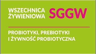 Probiotyki prebiotyki i żywność probiotyczna [upl. by Highams450]