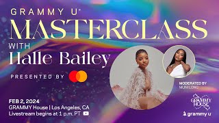 GRAMMY U Masterclass with Halle Bailey Presented by Mastercard [upl. by Nauqe]