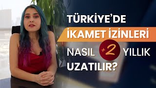 Türkiye’de İkamet İzinleri Nasıl 2 Yıllık Uzatılabilir [upl. by Bartolome675]