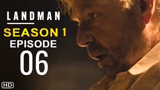 LANDMAN Season 1 Episode 6 Trailer  Theories And What To Expect [upl. by Urbanus721]