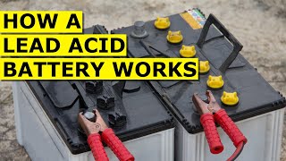 How Lead Acid Batteries Work A Simple Guide [upl. by Sykes]