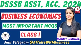 DSSSB ASSISTANT ACCOUNTANT  PRACTICE MCQS  BUSINESS ECONOMICS  CLASS 1 [upl. by Phillida187]