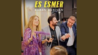 Baran Berivan Es Esmer [upl. by Armitage]