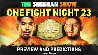 The Sheehan Show ONE Fight Night 23 Preview [upl. by Odnomra]