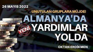 Almanyada yeni yardımlar yolda  26 Mayıs 2022 Oktan Erdikmen [upl. by Ielerol]