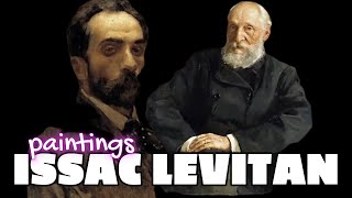 ISSAC LEVITAN Paintings [upl. by Tnahs]