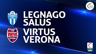 Legnago Salus  Virtus Verona 14  Gli Highlights [upl. by Lemrahc]