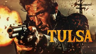 Revenge and Oil  Tulsa  Full Western Action Movie  Free Movie [upl. by Bernette317]