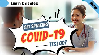 OET Speaking  Role Play on COVID19 oetspeaking oetanswers [upl. by Bonney266]