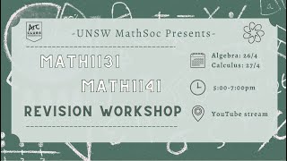 UNSW MathSoc Presents 21T1 MATH11311141 Revision Workshop Calculus [upl. by Ruskin]