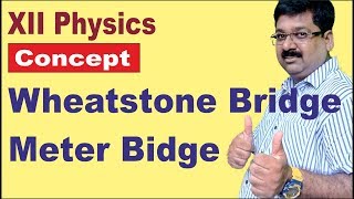 Wheatstone Bridge  Meter Bridge  12 Physics [upl. by Sandeep]