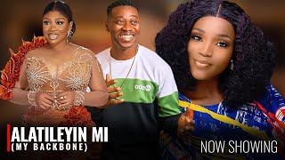 ALATILEYIN MI MY BACKBONE  A Nigerian Yoruba Movie Starring  Wunmi Toriola Lateef Adedimeji [upl. by Gosselin]