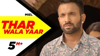 Thar Wala Yaar Full Video  Dilpreet Dhillon  Latest Punjabi Song 2018  Speed Records [upl. by Orelee]