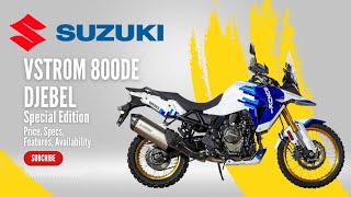 2024 Suzuki VStrom 800DE Djebel Price Specs Features Availability [upl. by Godewyn]