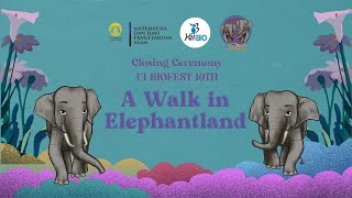 UI BIOFEST 10TH Charity Concert A Walk In Elephantland [upl. by Vevay256]