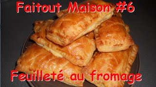 Faitout Maison 6  Feuilletés au fromage [upl. by Rimidalv87]