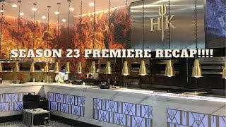 Hells Kitchen Season 23 Premire Recap [upl. by Tray]