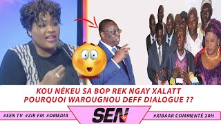 OUVERTURE DU DIALOGUE NATIONAL Ndeye Fatou Tir sur certain Acteurs politique EgoÎsme rk moquot [upl. by Adianes]