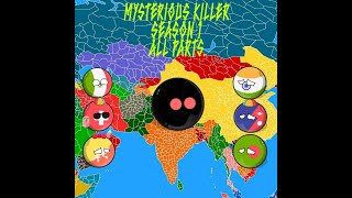 Mysterious Kiler Season 1  All Parts  Inspired byRandomComparison [upl. by Ejroj743]