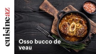 Osso bucco de veau [upl. by Ozzy]