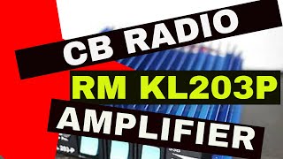 RM KL203P  CB PreAmpAmplifier [upl. by Ailahs]