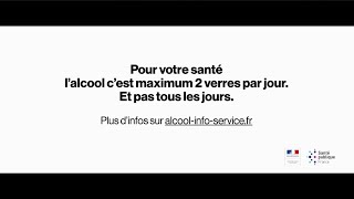 Les Ravages de lalcool  Santé Publique France quotpour votre santéquot Publicité 030 [upl. by Annawat]