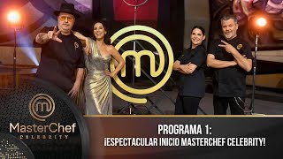 Programa 1  14 de mayo  Gran INICIO MasterChef Celebrity 2023  MasterChef Celebrity 2023 [upl. by Akinam]