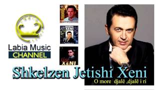 Shkelzen Jetishi Xeni O more djale  djale i ri [upl. by Negah119]