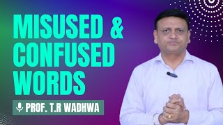 Misused amp Confused Words English By Wadhwa Sir [upl. by Cos693]