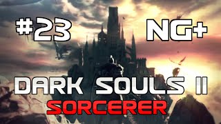 Dark Souls 2 Walkthrough Lets Play NG Sorcerer with Mr Anderson Part 23 Patch 110 [upl. by Ainalem]