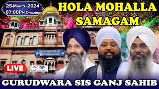 Gurudwara Sis Ganj Sahib Delhi Live Holla Mohalla Samagam March 2024 [upl. by Divod]