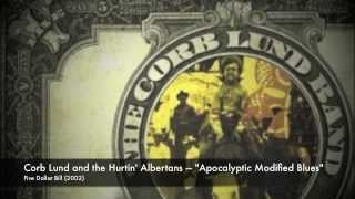 Corb Lund  Apocalyptic Modified Blues [upl. by Peedsaj437]