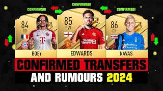 FIFA 24  NEW CONFIRMED TRANSFERS amp RUMOURS 🤪🔥 ft Edwards Boey Navas etc [upl. by Cash]